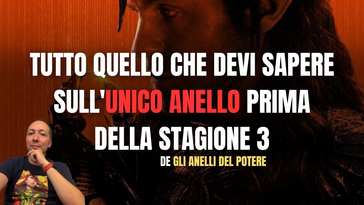 Tutto quello che devi sapere sull’Unico Anello prima di guardare la stagione 3